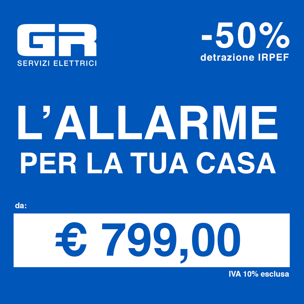 Offerta: Allarme per la casa a partire da € 799,00 (IVA esclusa)